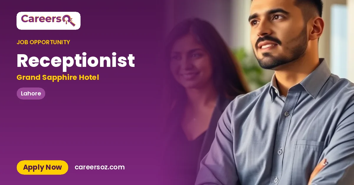 Receptionist – Grand Sapphire Hotel