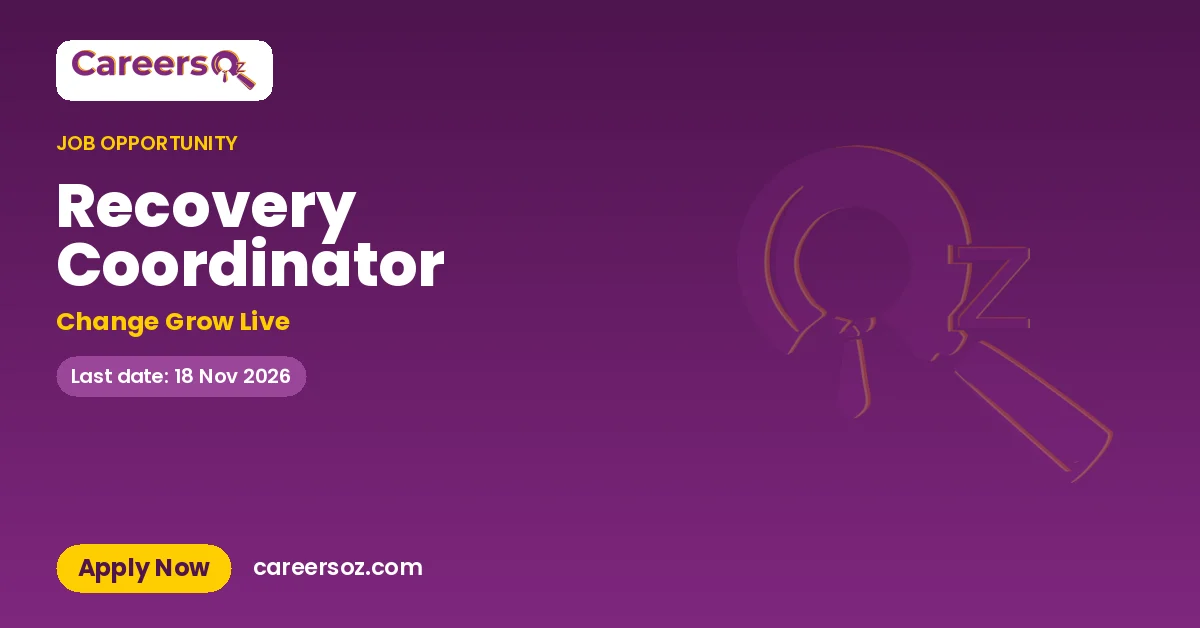Recovery Coordinator – Change Grow Live