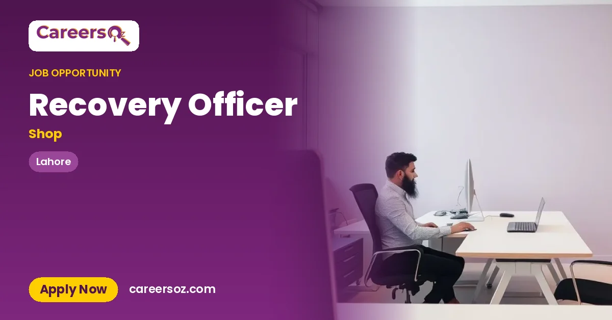 Recovery Officer – Shop