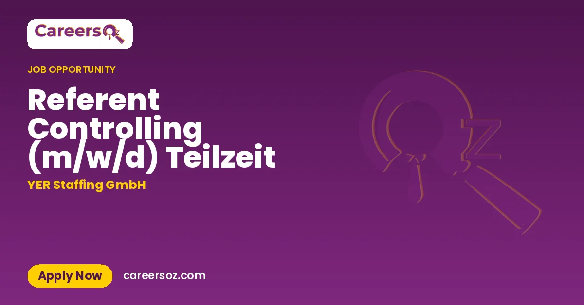 Referent Controlling (m/w/d) Teilzeit – YER Staffing GmbH
