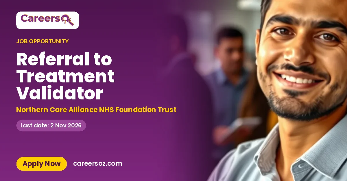 Referral to Treatment Validator – Northern Care Alliance NHS Foundation Trust
