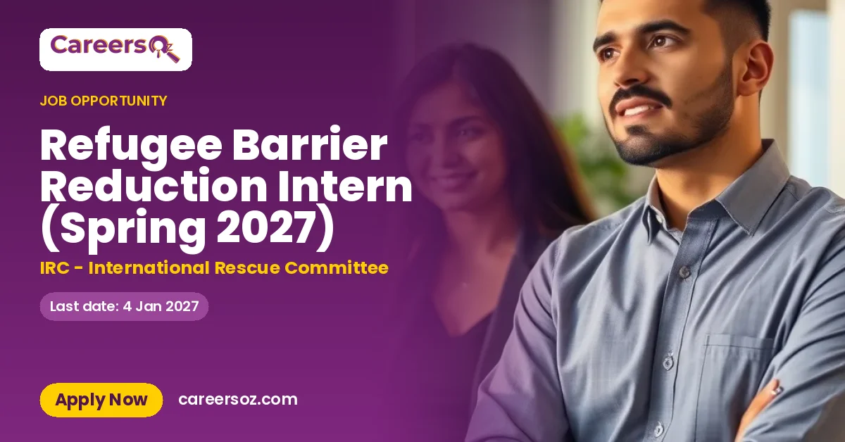 Refugee Barrier Reduction Intern (Spring 2027) – IRC - International Rescue Committee