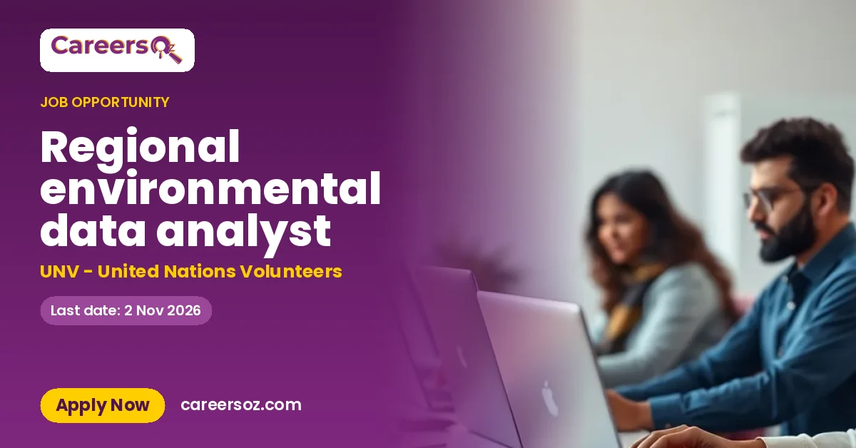Regional environmental data analyst – UNV - United Nations Volunteers
