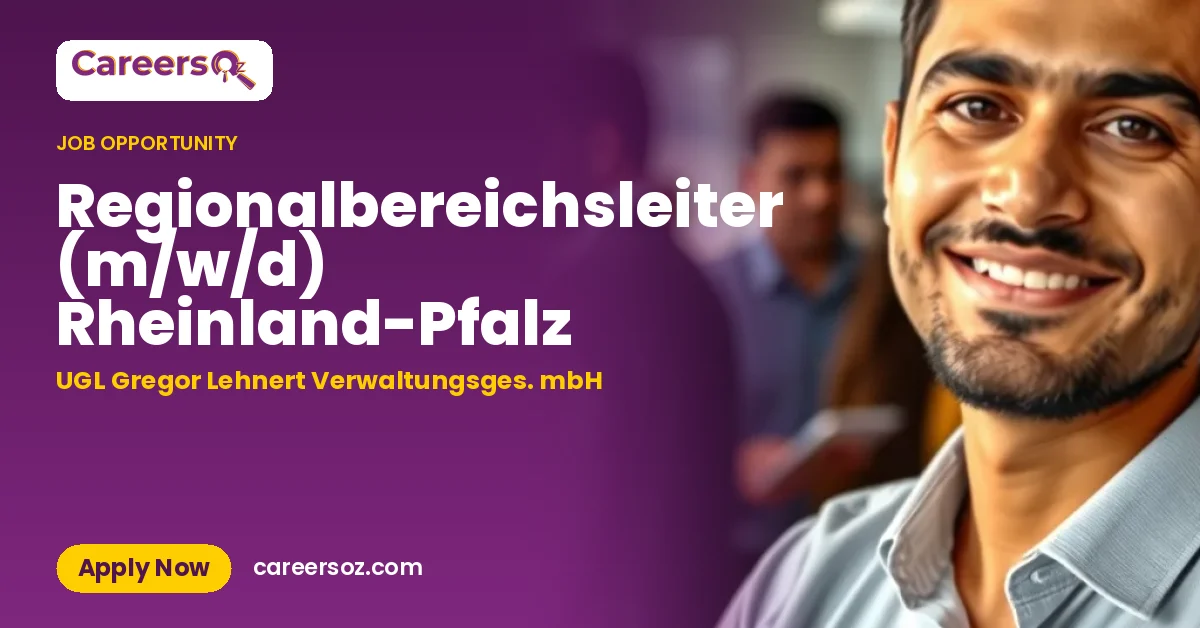 Regionalbereichsleiter (m/w/d) Rheinland-Pfalz – UGL Gregor Lehnert Verwaltungsges. mbH