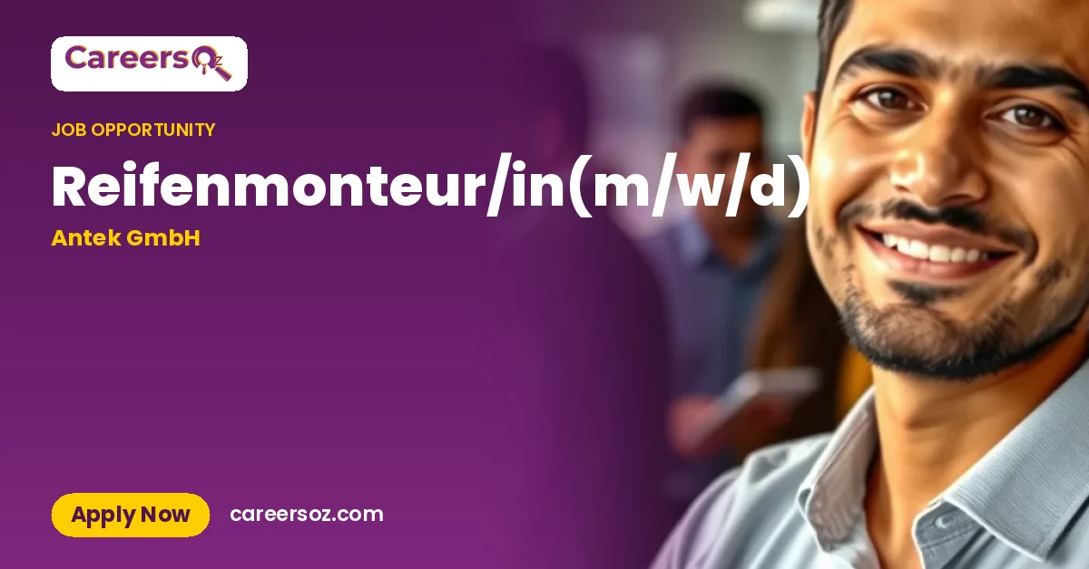 Reifenmonteur/in(m/w/d) – Antek GmbH