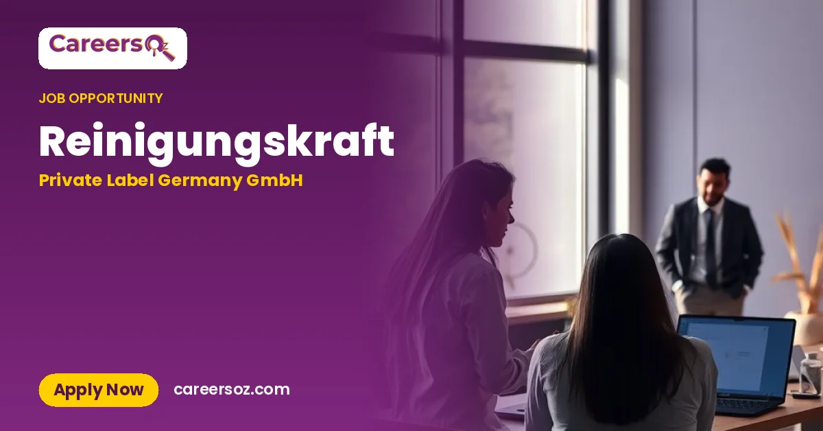 Reinigungskraft – Private Label Germany GmbH