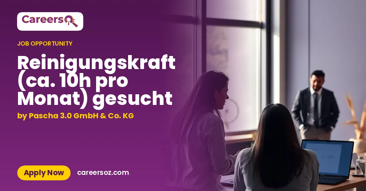 Reinigungskraft (ca. 10h pro Monat) gesucht – by Pascha 3.0 GmbH & Co. KG