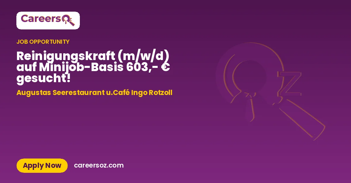 Reinigungskraft (m/w/d) auf Minijob-Basis 603,- € gesucht! – Augustas Seerestaurant u.Café Ingo Rotzoll
