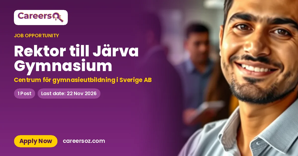 Rektor till Järva Gymnasium – Centrum för gymnasieutbildning i Sverige AB