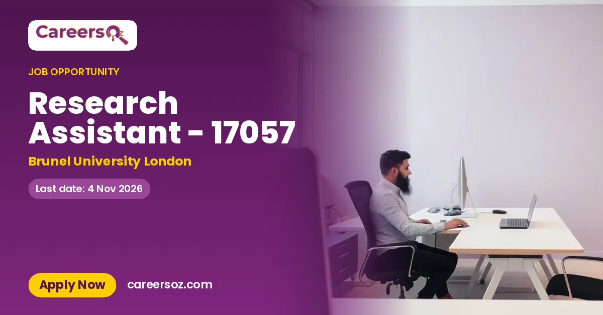 Research Assistant - 17057 – Brunel University London