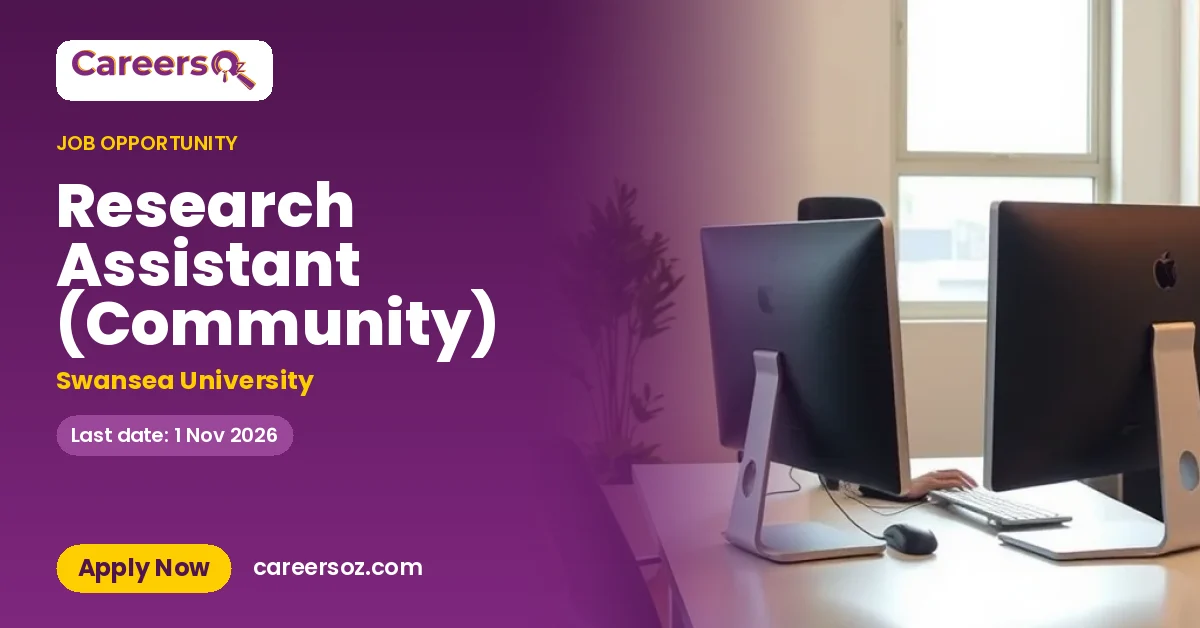 Research Assistant (Community) – Swansea University