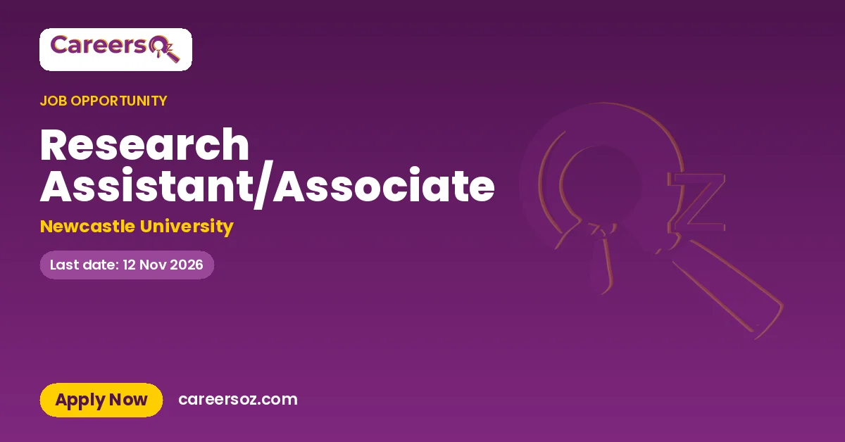Research Assistant/Associate – Newcastle University