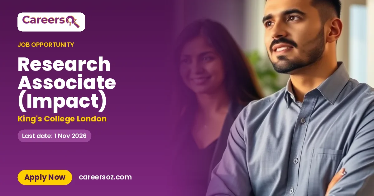 Research Associate (Impact) – King's College London