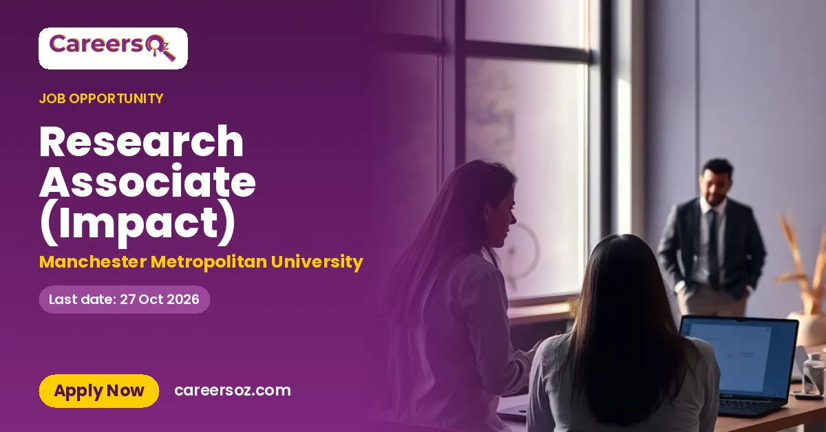 Research Associate (Impact) – Manchester Metropolitan University