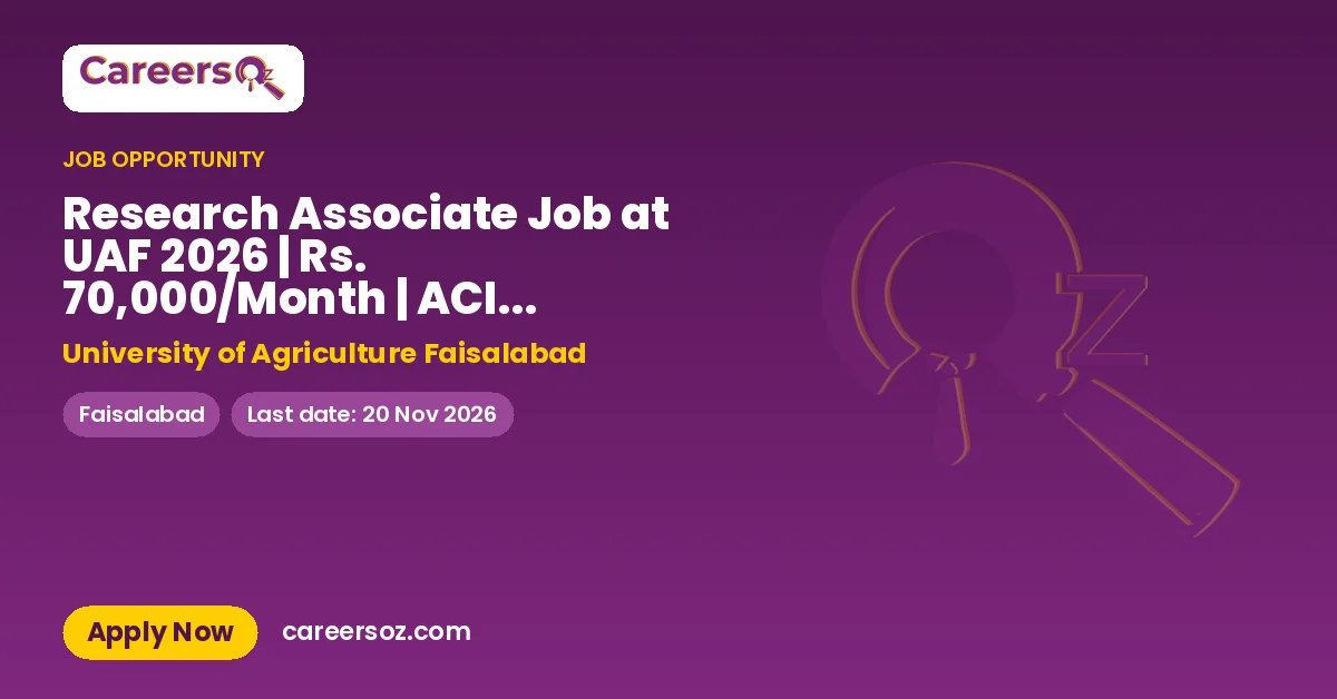 Research Associate Job at UAF 2026 | Rs. 70,000/Month | ACIAR Wheat Project – University of Agriculture Faisalabad