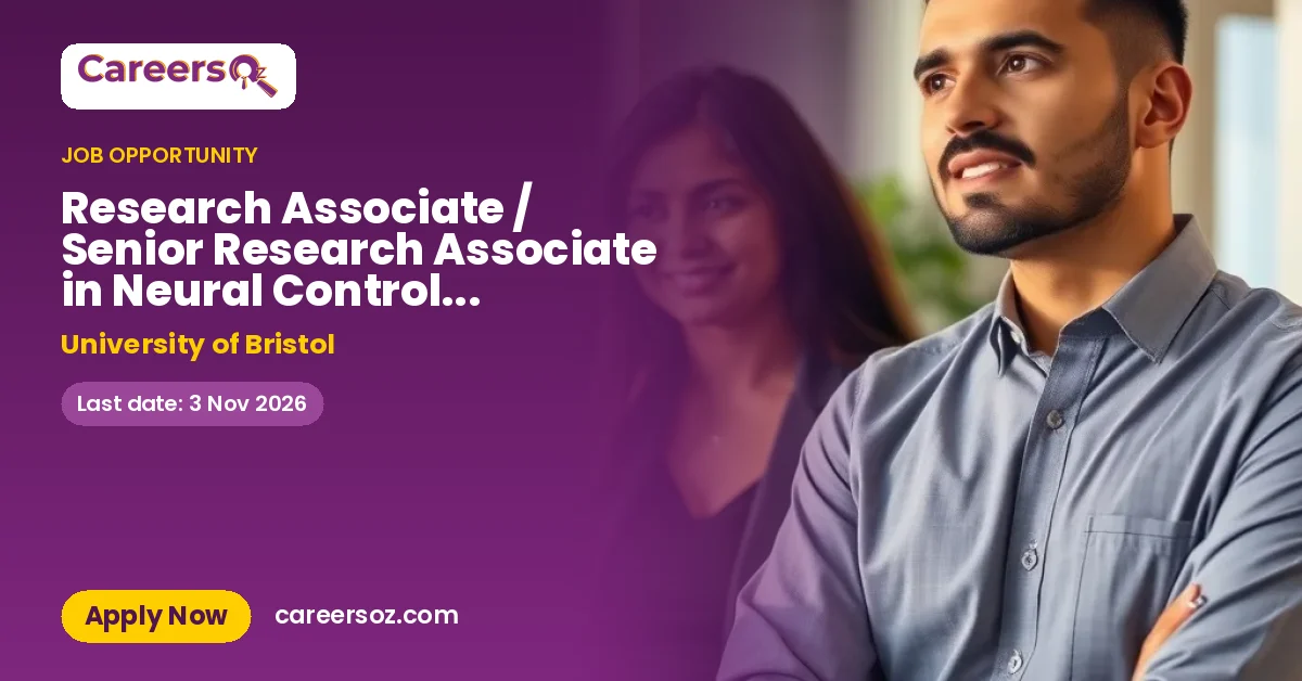 Research Associate / Senior Research Associate in Neural Control of Cardioprotection – University of Bristol
