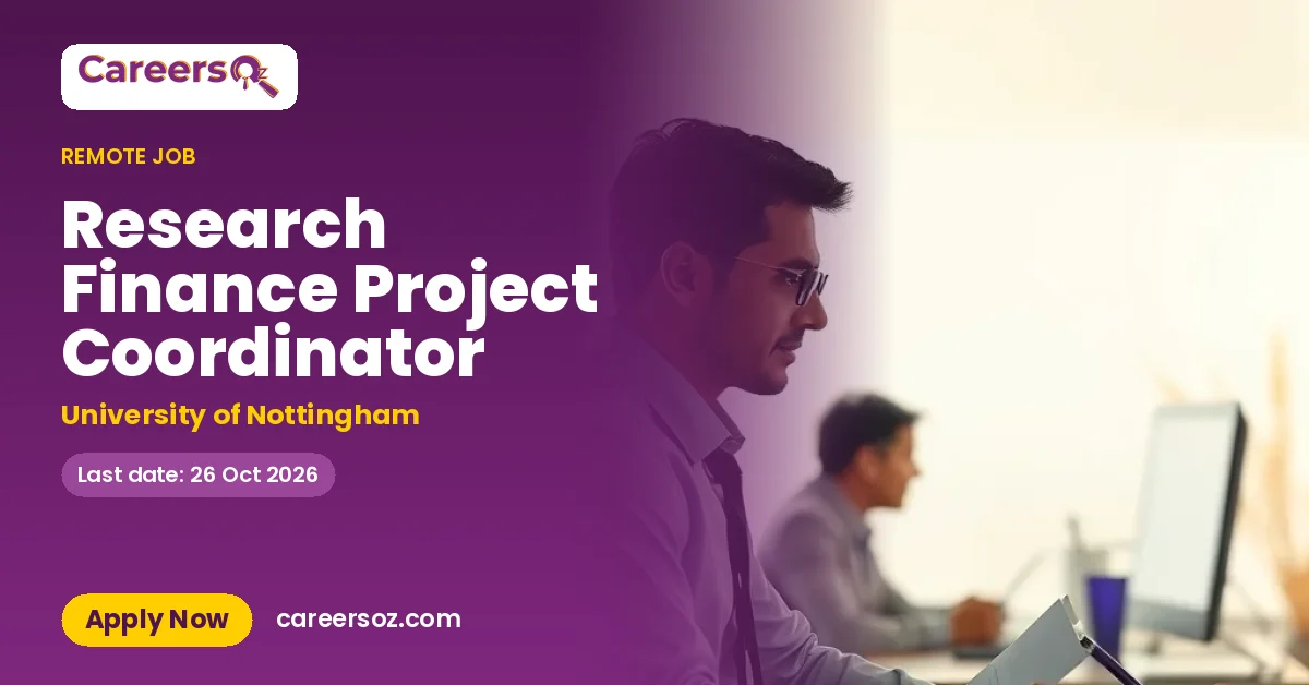 Research Finance Project Coordinator – University of Nottingham