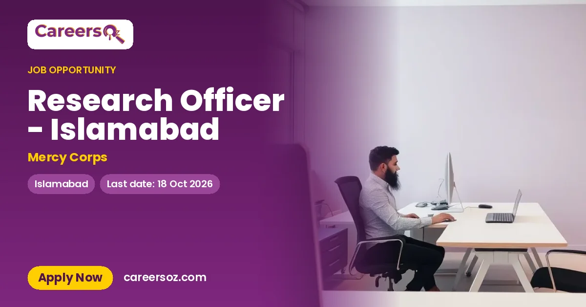 Research Officer - Islamabad – Mercy Corps