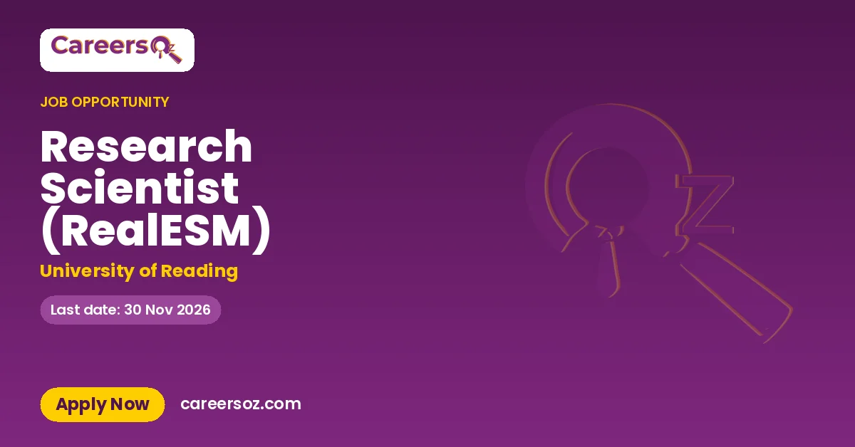 Research Scientist (RealESM) – University of Reading