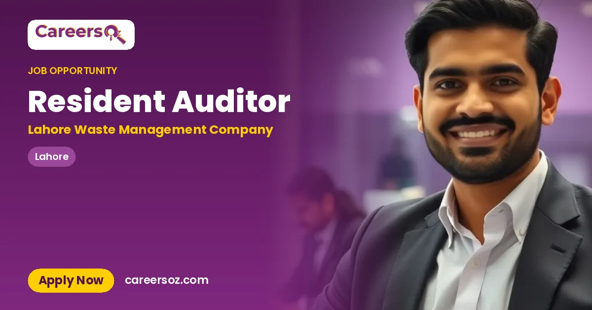 Resident Auditor – Lahore Waste Management Company