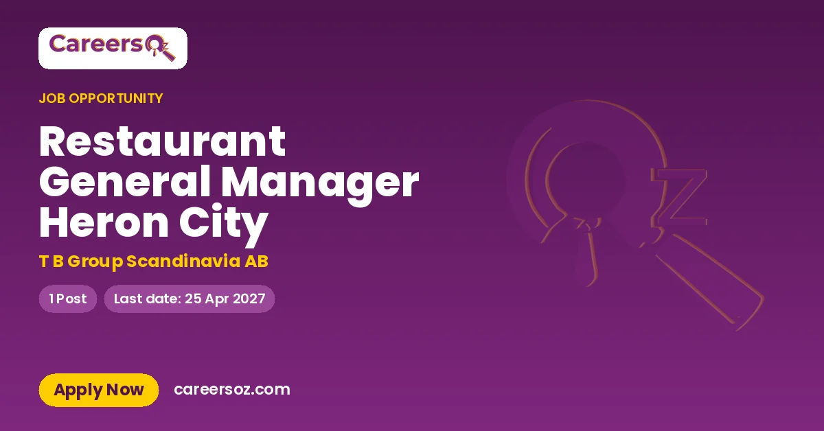 Restaurant General Manager Heron City – T B Group Scandinavia AB