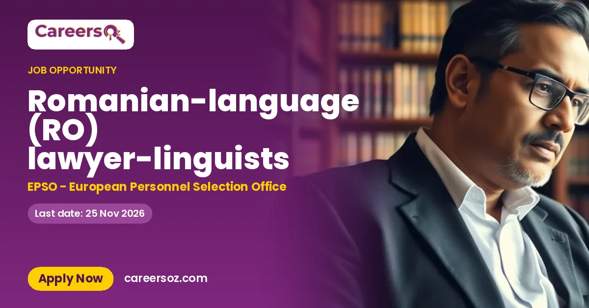 Romanian-language (RO) lawyer-linguists – EPSO - European Personnel Selection Office