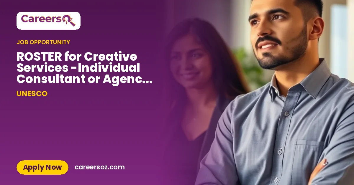 ROSTER for Creative Services -Individual Consultant or Agency: Video Editor – UNESCO