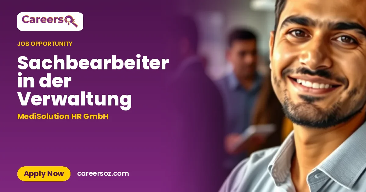 Sachbearbeiter in der Verwaltung – MediSolution HR GmbH