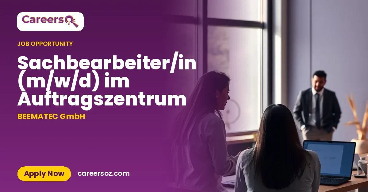 Sachbearbeiter/in (m/w/d) im Auftragszentrum – BEEMATEC GmbH