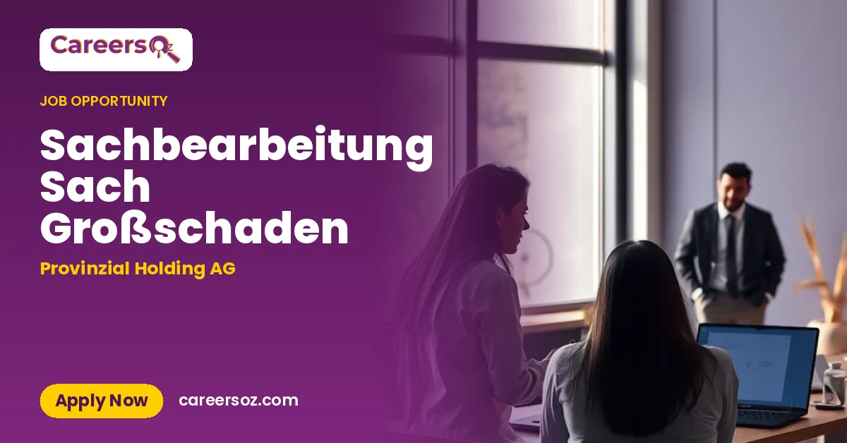 Sachbearbeitung Sach Großschaden – Provinzial Holding AG