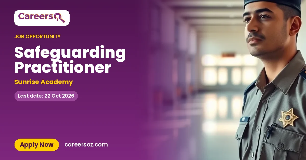Safeguarding Practitioner – Sunrise Academy