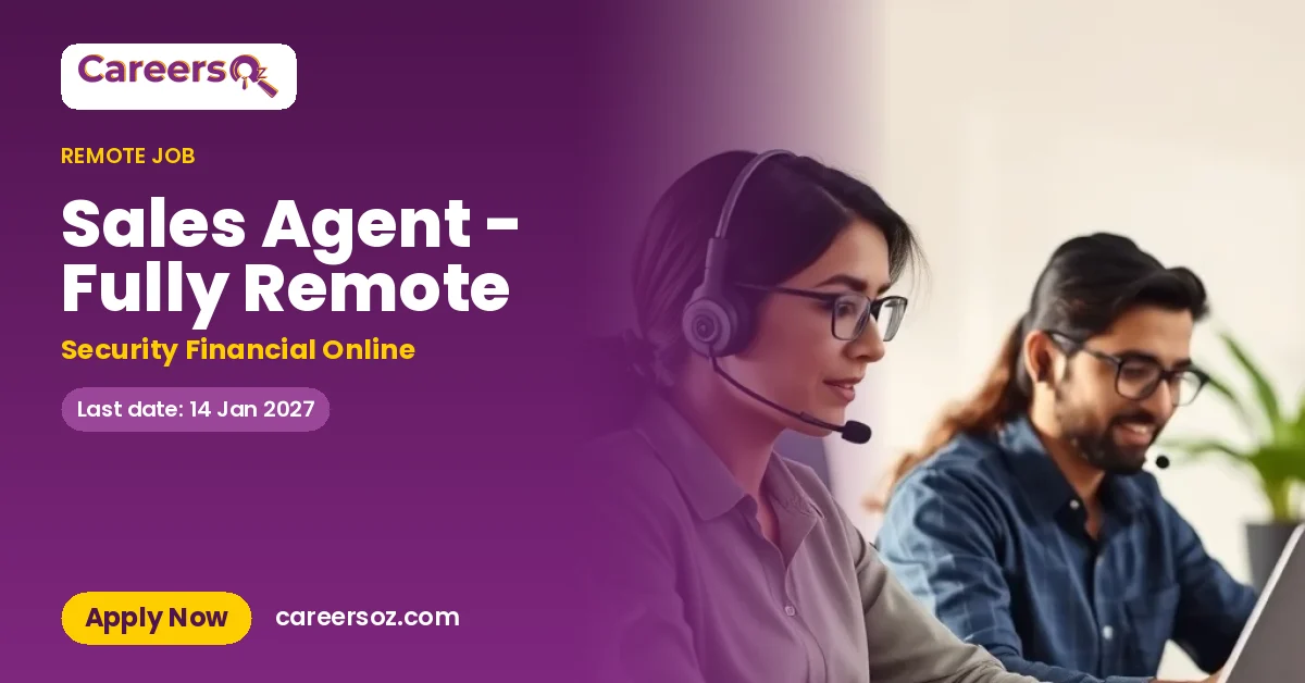Sales Agent - Fully Remote – Security Financial Online