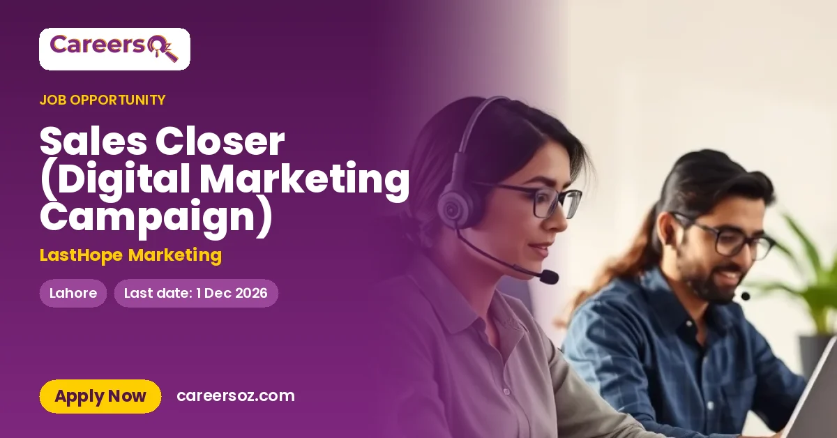 Sales Closer (Digital Marketing Campaign) – LastHope Marketing