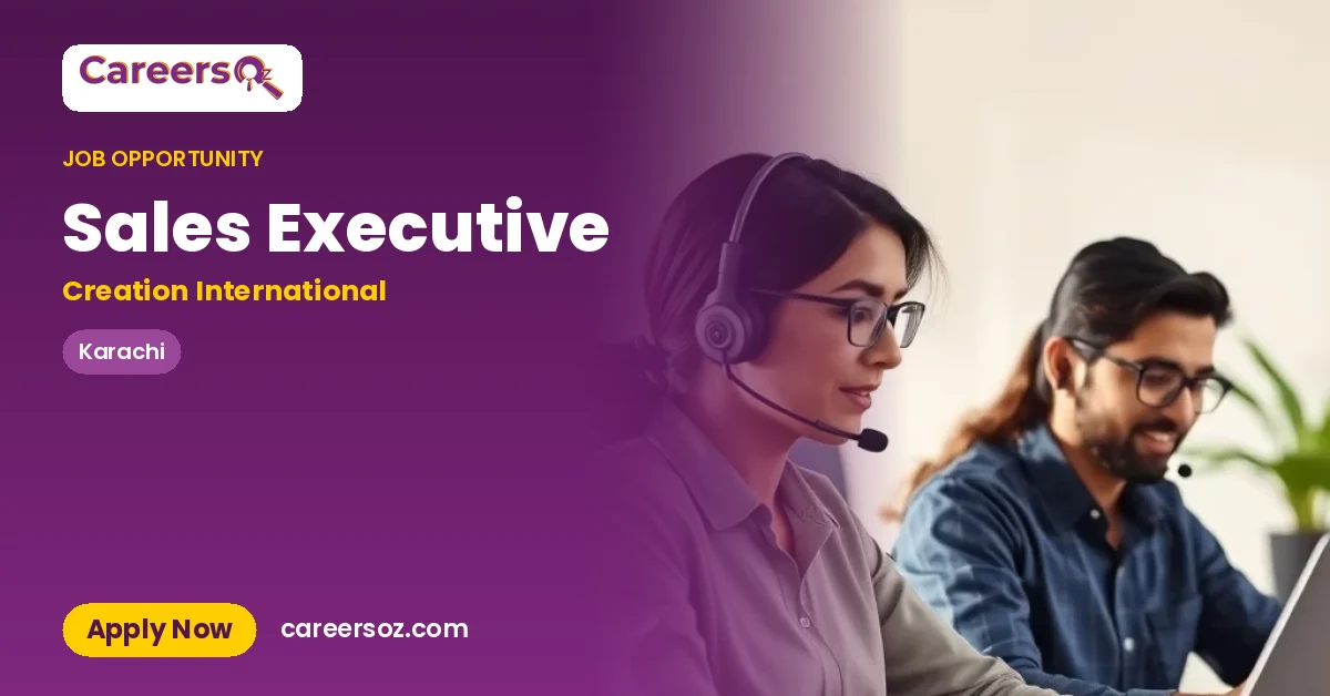 Sales Executive – Creation International