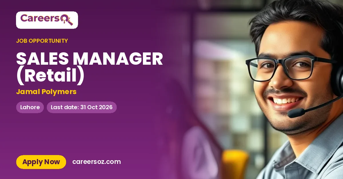 SALES MANAGER (Retail) – Jamal Polymers