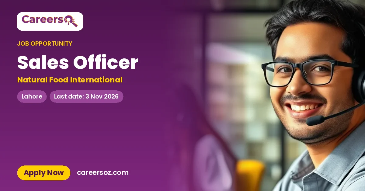 Sales Officer – Natural Food International