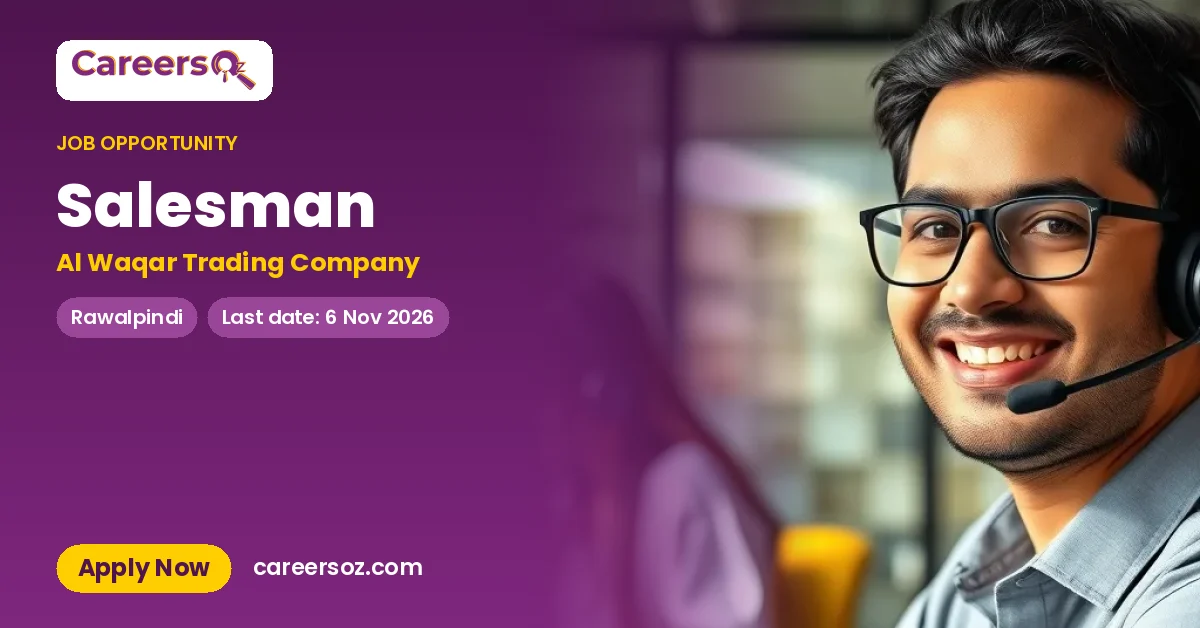 Salesman – Al Waqar Trading Company