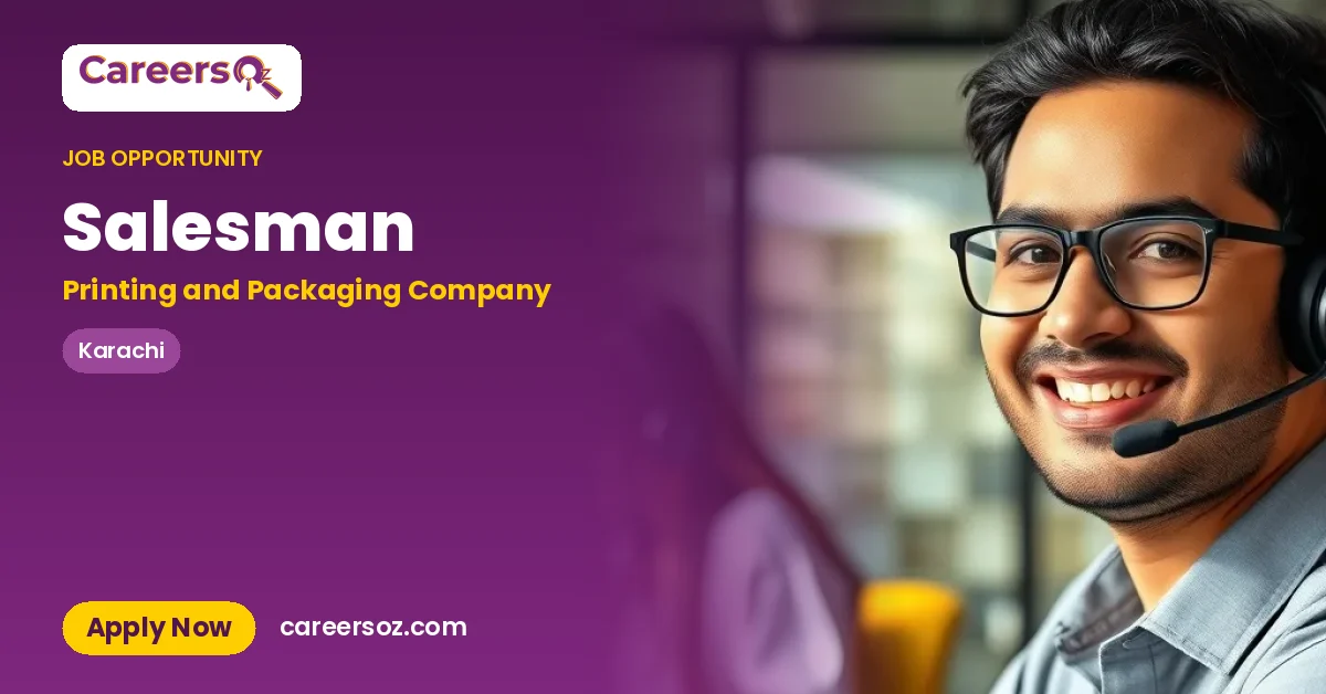 Salesman – Printing and Packaging Company