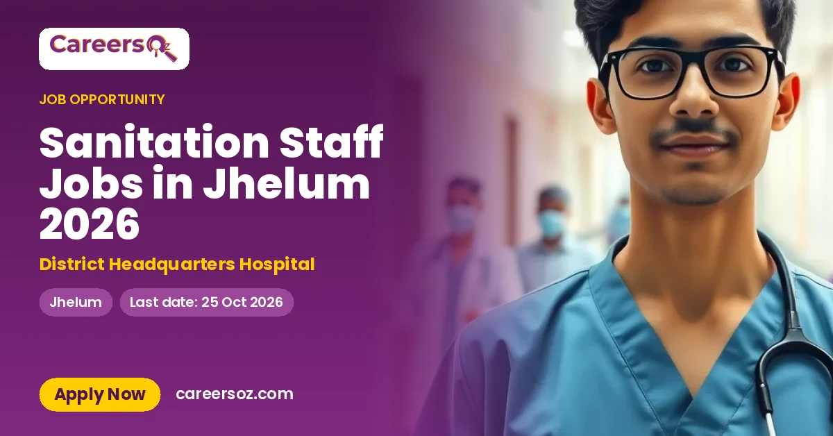 Sanitation Staff Jobs in Jhelum 2026 – District Headquarters Hospital