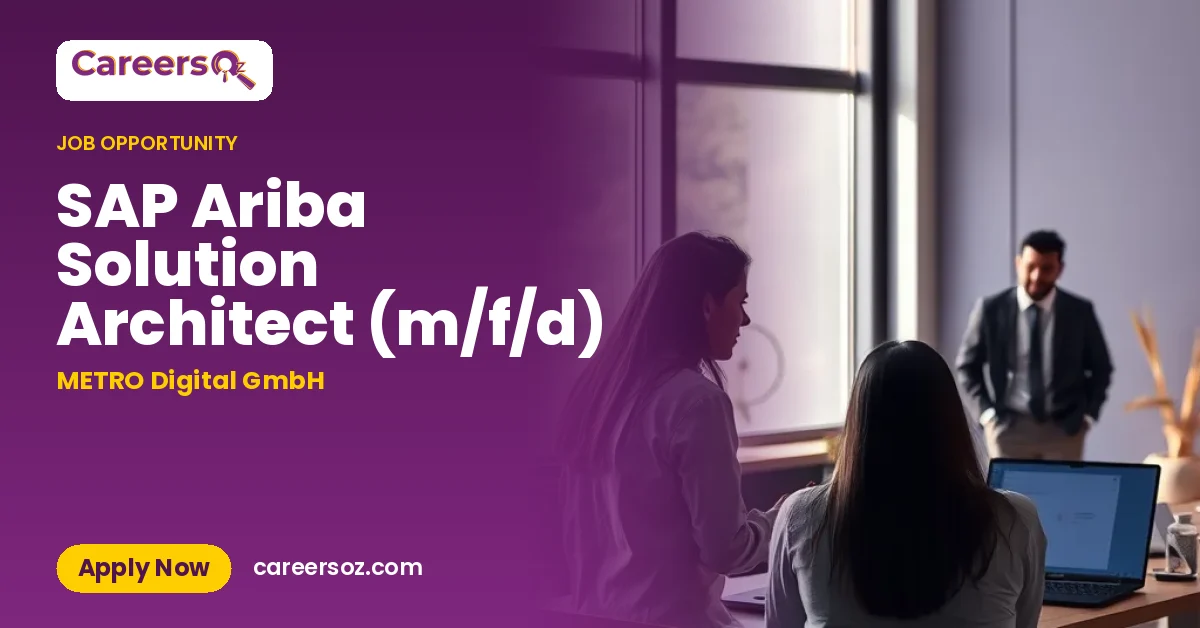 SAP Ariba Solution Architect (m/f/d) – METRO Digital GmbH