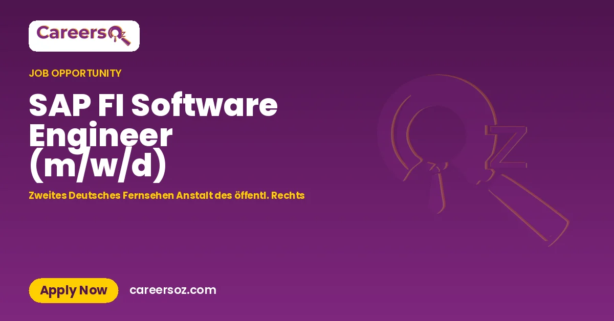 SAP FI Software Engineer (m/w/d) – Zweites Deutsches Fernsehen Anstalt des öffentl. Rechts