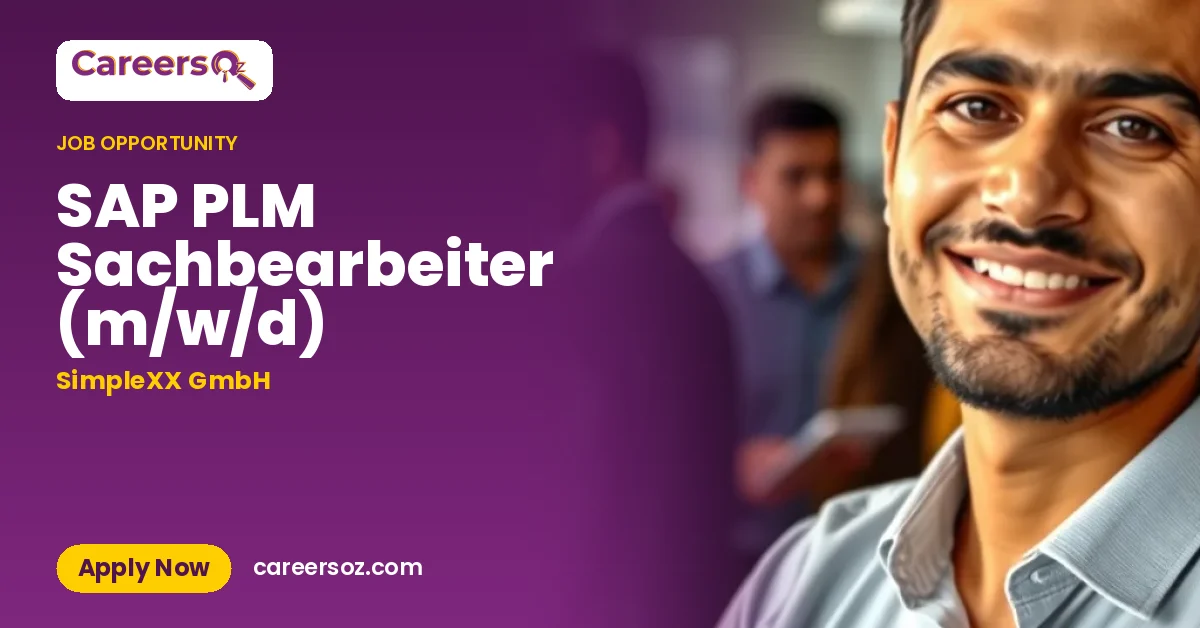 SAP PLM Sachbearbeiter (m/w/d) – SimpleXX GmbH