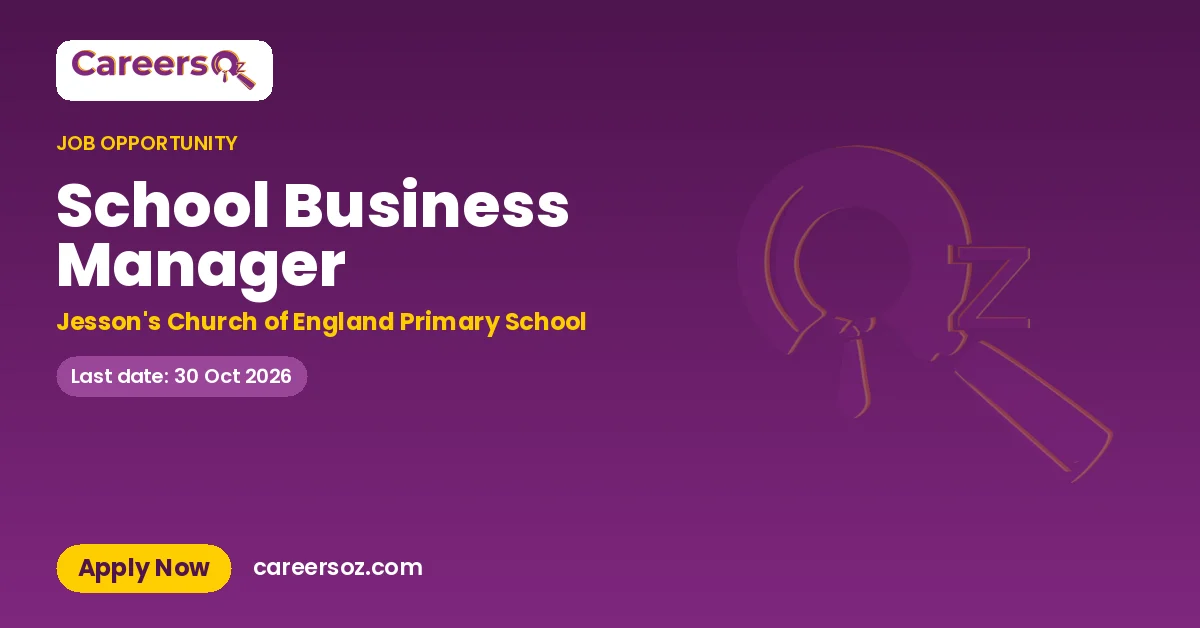 School Business Manager – Jesson's Church of England Primary School
