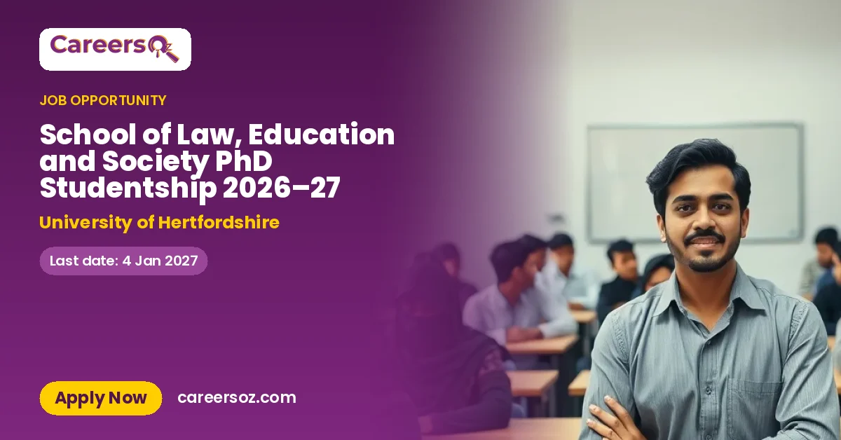 School of Law, Education and Society PhD Studentship 2026–27 – University of Hertfordshire