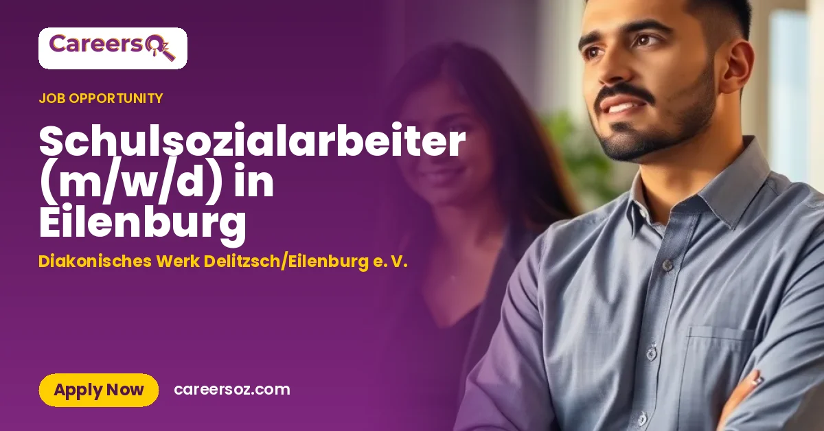 Schulsozialarbeiter (m/w/d) in Eilenburg – Diakonisches Werk Delitzsch/Eilenburg e. V.