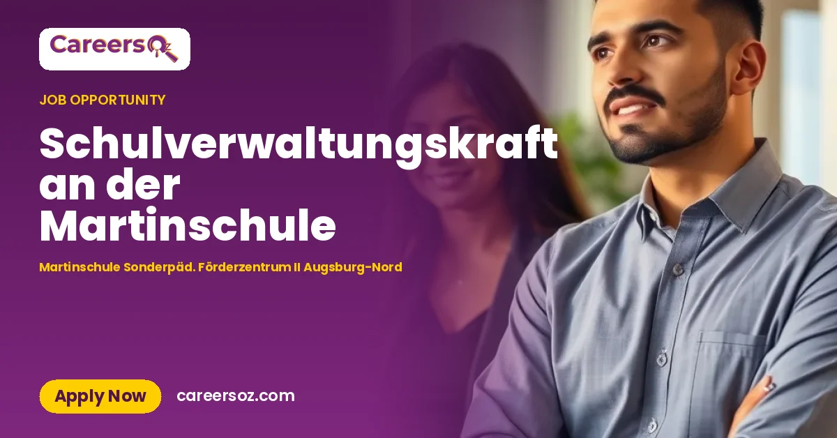 Schulverwaltungskraft an der Martinschule – Martinschule Sonderpäd. Förderzentrum II Augsburg-Nord