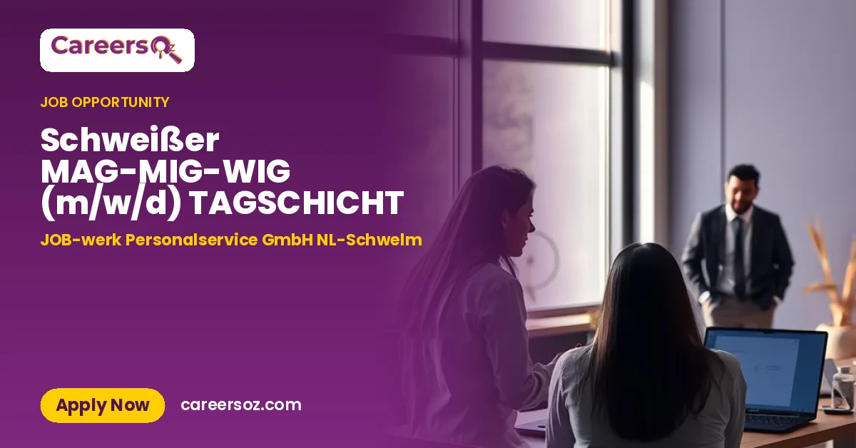 Schweißer MAG-MIG-WIG (m/w/d) TAGSCHICHT – JOB-werk Personalservice GmbH NL-Schwelm