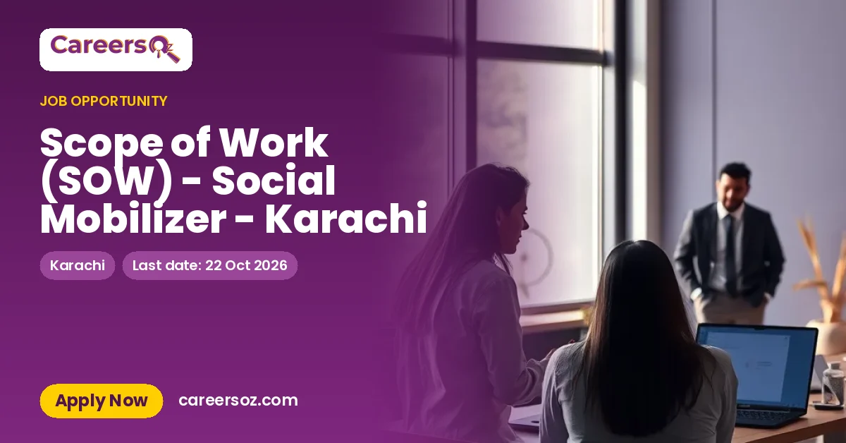 Scope of Work (SOW) - Social Mobilizer - Karachi