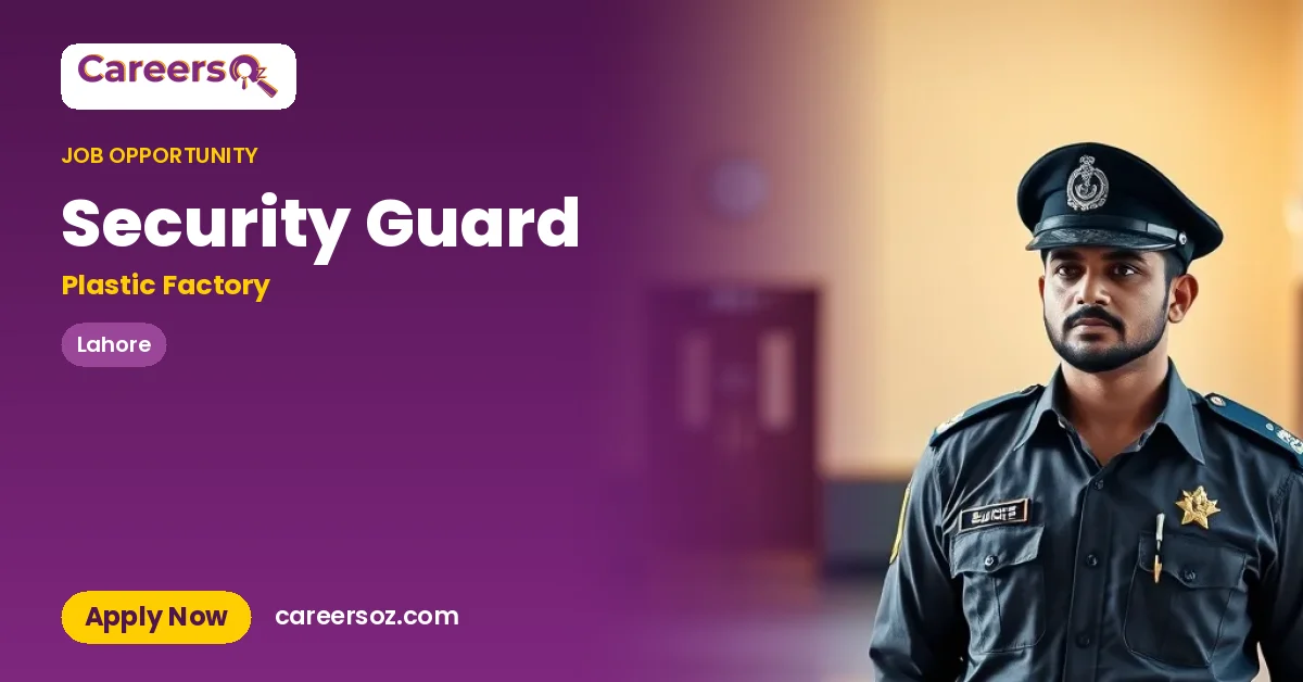 Security Guard – Plastic Factory