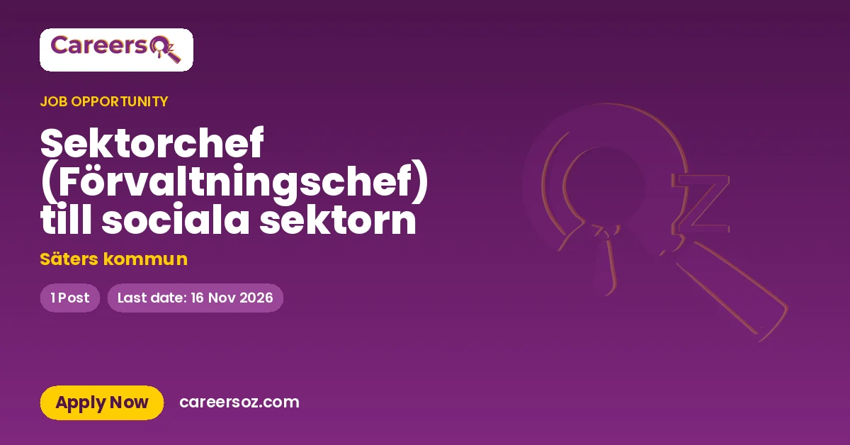 Sektorchef (Förvaltningschef) till sociala sektorn – Säters kommun
